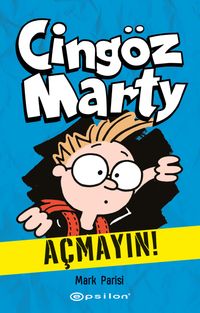 Cingöz  Marty 1 / Açmayın!