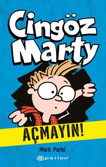 Cingöz  Marty 1 / Açmayın!
