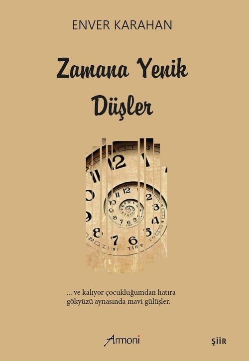 Zamana Yenik Düşler