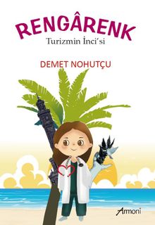 Rengarenk & Turizmin İnci'si