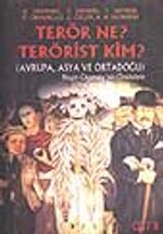 Terör Ne? Terörist Kim? II. Cilt