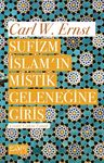 Sufizm İslamın Mistik Geleneğine Giriş
