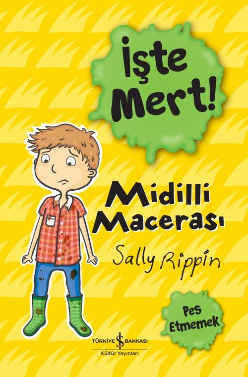İşte Mert! / Midilli Macerası / Pes Etmemek 
