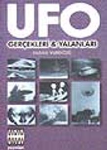Ufo Gerçekleri & Yalanları