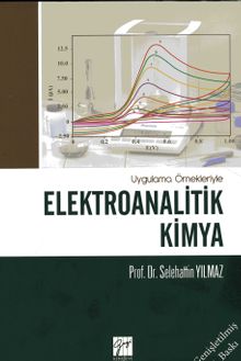 Uygulama Örnekleriyle Elektroanalitik Kimya