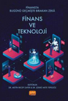 Finansta Bug&uuml;n&uuml; Ge&ccedil;mişte Bırakan Zeka:Finan ve Teknoloji