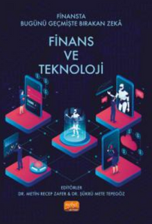 Finansta Bugünü Geçmişte Bırakan Zeka:Finan ve Teknoloji