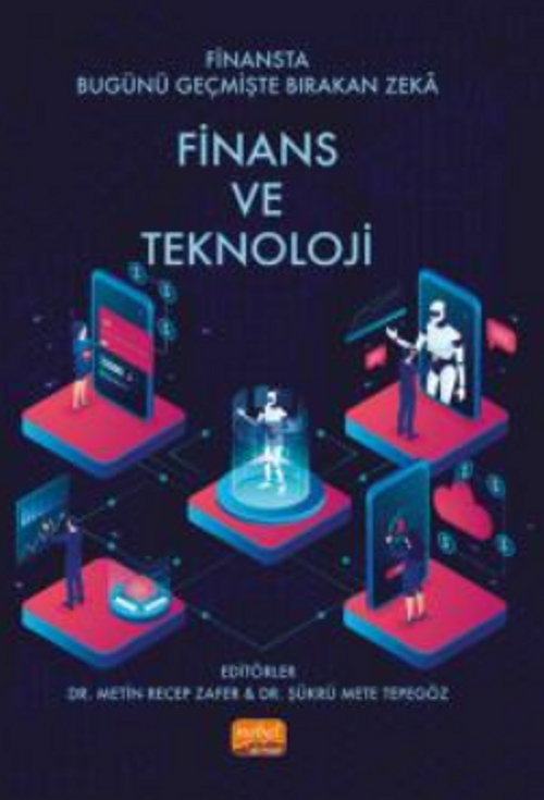 Finansta Bugünü Geçmişte Bırakan Zeka:Finan ve Teknoloji