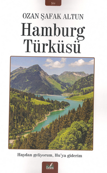 Hamburg Türküsü / Haydan Gelir Huya Giderim