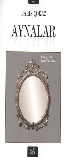 Aynalar / Kırık Aynalar Kalplerimiz Kadar