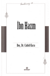 İbn Hazm (Öncülerimiz – 20)
