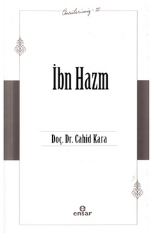 İbn Hazm (Öncülerimiz – 20)