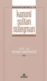 Kanuni Sultan Süleyman (Önderlermiz 19)