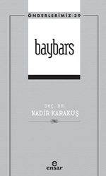 Baybars (Önderlerimiz 39)