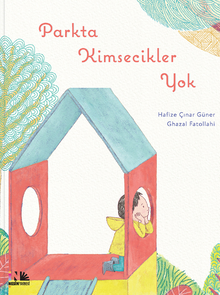 Parkta Kimsecikler Yok