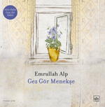 Gez Gör Menekşe
