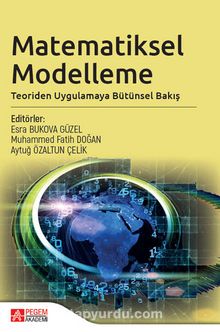 Matematiksel Modelleme: Teoriden Uygulamaya Bütünsel Bakış