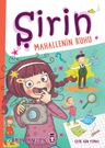 Şirin / Mahallenin Ruhu