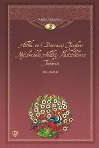 Ahlak ve Davranış Tarzları Nefislerdeki Ahlaki Hastalıkların Tedavisi / Ahlak Klasikleri 3