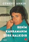 Benim Kahramanım T&uuml;rk Halkıdır
