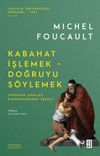 Kabahat İşlemek - Doğruyu S&ouml;ylemek
