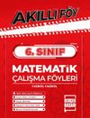 6. Sınıf Matematik Akıllı &Ccedil;alışma F&ouml;yleri