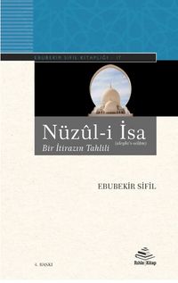 Nüzul-i İsa (Bir İtirazın Tahlili)