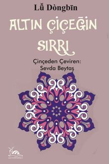 Altın Çiçeğin Sırrı