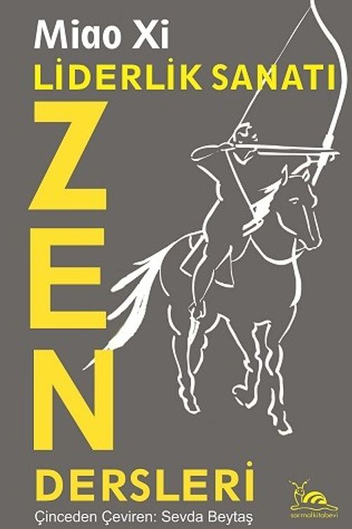 Liderlik Sanatı & Zen Dersleri