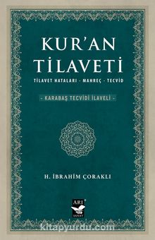 Kur’an Tilaveti & Tilavet Hataları - Mahreç - Tecvid (Karabaş Tecvidi İlaveli)