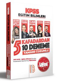 2022 KPSS Eğitim Bilimleri 5 Kafadardan 10 Deneme Tamamı Çözümlü