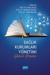 Sağlık Kurumları Y&ouml;netimi 2 & Genel Konular
