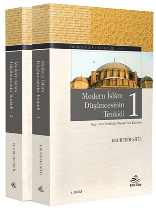 Modern İslam Düşüncesinin Tenkidi (2 Kitap Takım)