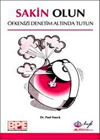 Sakin Olun & Öfkenizi Denetim Altında Tutun