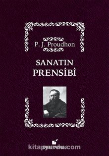Sanatın Prensibi - P. J.  Proudhon