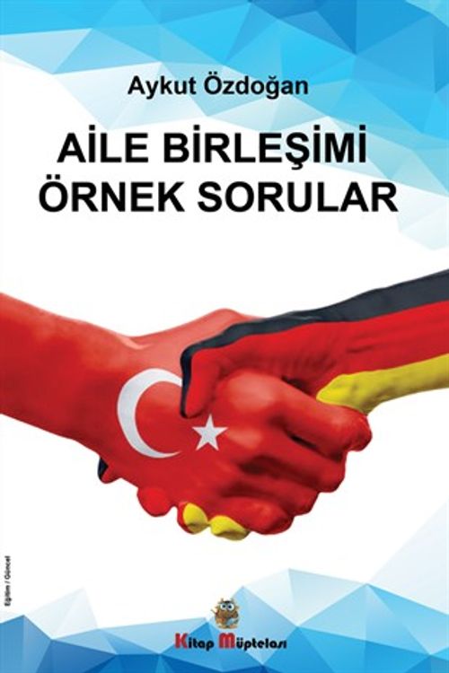 Aile Birleşimi Örnek Sorular