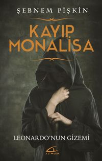Kayıp Monalisa & Leonardo'nun Gizemi