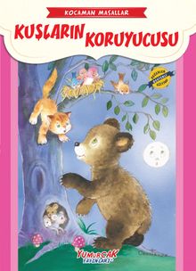 Kuşların Koruyucusu / Kocaman Masallar