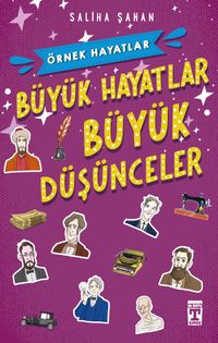 Büyük Hayatlar-Büyük Düşünceler