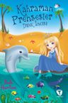 Kahraman Prensesler &amp; Dilek İncisi