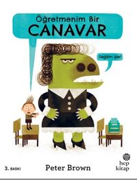 Öğretmenim Bir Canavar