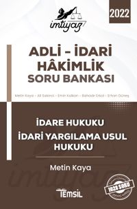 İmtiyaz Adli - İdari Hakimlik Soru Bankası & İdare Hukuku ve İdari Yargılama Usul Hukuku