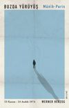 Buzda Y&uuml;r&uuml;y&uuml;ş - M&uuml;nih Paris