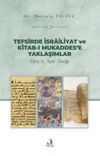 Tefsirde İsrailiyat ve Kitab-ı Mukaddes'e Yaklaşımlar