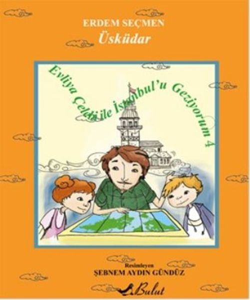 Üsküdar / Evliya Çelebi ile İstanbul'u Geziyorum 4