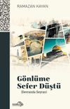 G&ouml;nl&uuml;me Sefer D&uuml;şt&uuml; (Devranda Seyran)