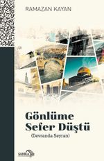 Gönlüme Sefer Düştü (Devranda Seyran)