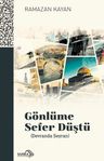 Gönlüme Sefer Düştü (Devranda Seyran)