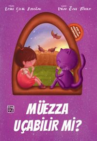Müezza Uçabilir mi? / Ayşe ve Müezza'nın Maceraları