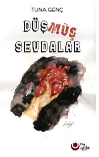 Düşmüş Sevdalar